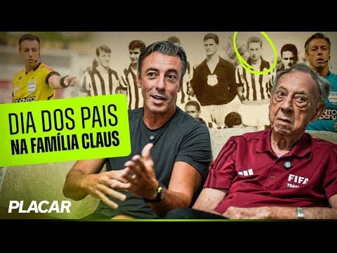 RAPHAEL CLAUS E O PAI RELEMBRAM HISTÓRIAS DA CARREIRA DO ÁRBITRO