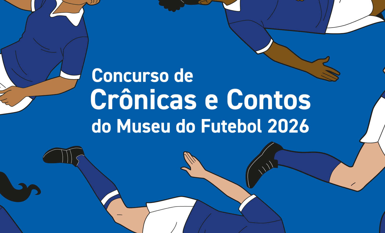 5ª edição do Concurso de Crônicas e Contos do Museu do Futebol – Divulgação/Museu do Futebol