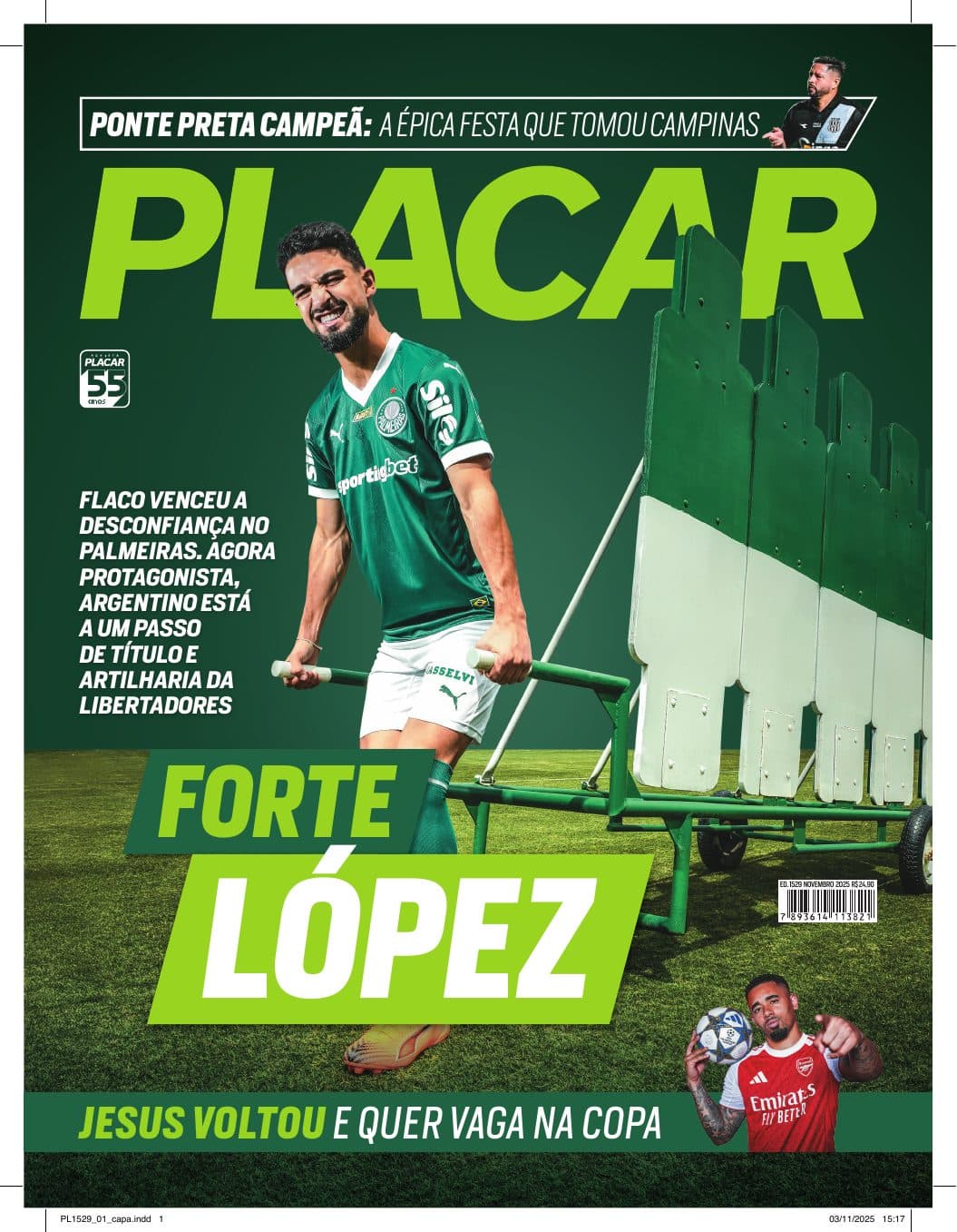 Capa da edição FLACO LÓPEZ E PONTE PRETA CAMPEÃ: A ÉPICA FESTA QUE TOMOU CAMPINAS da revista PLACAR